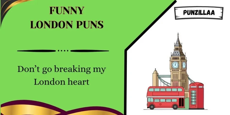 Funny London Puns