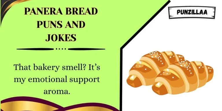 Panera Bread Puns and Jokes