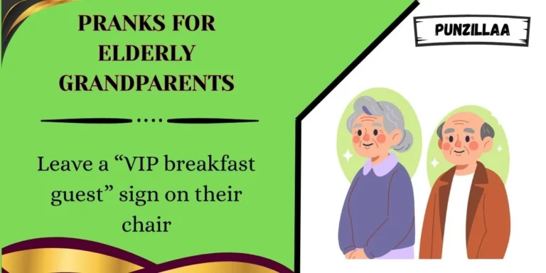 Pranks for Elderly Grandparents