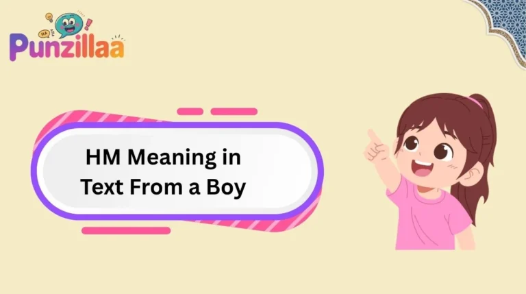 HM Meaning in Text From a Boy