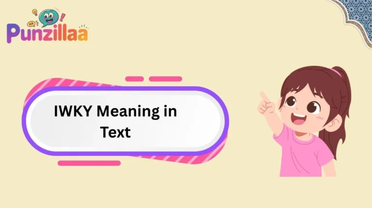IWKY Meaning in Text