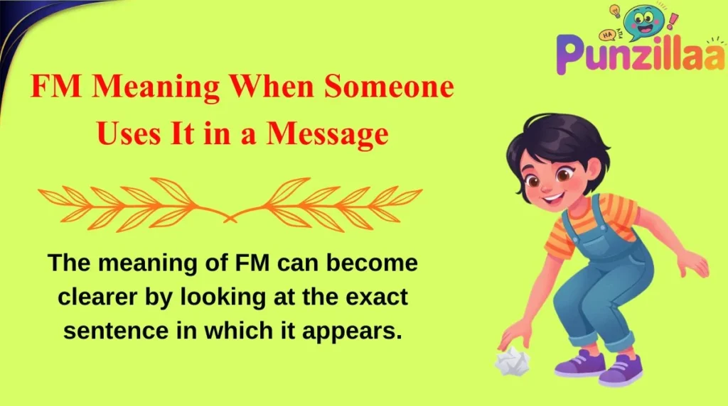 FM Meaning When Someone Uses It in a Message