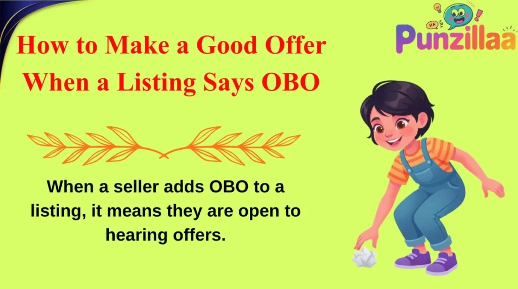 How to Make a Good Offer When a Listing Says OBO