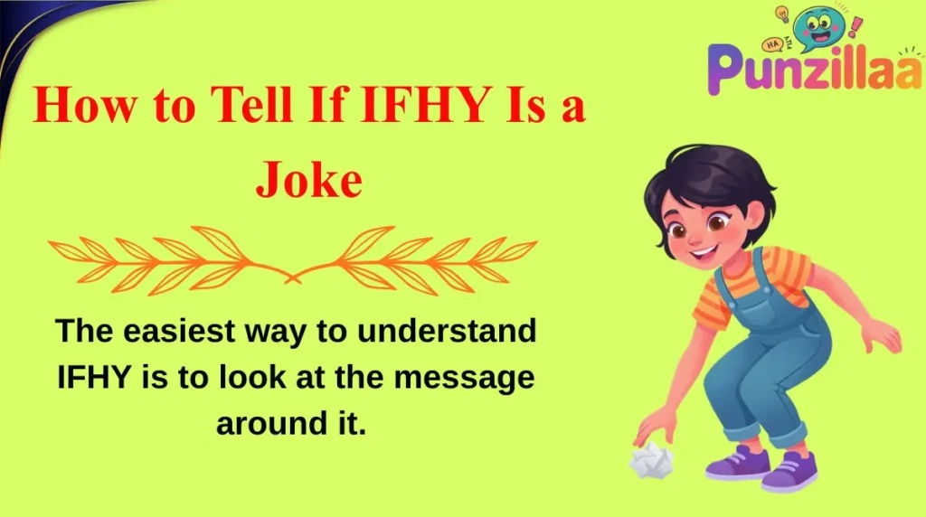 How to Tell If IFHY Is a Joke