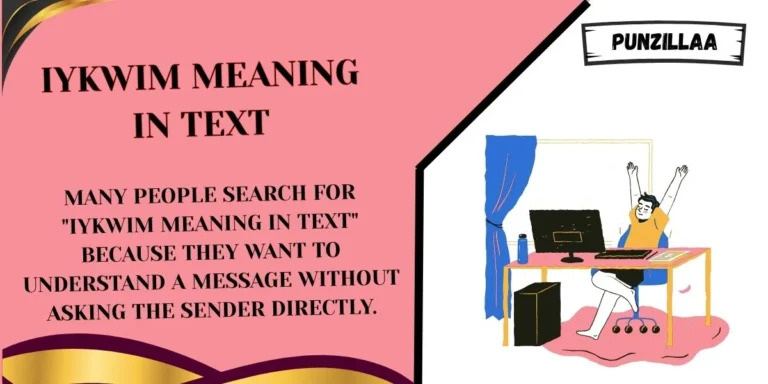 IYKWIM Meaning in Text