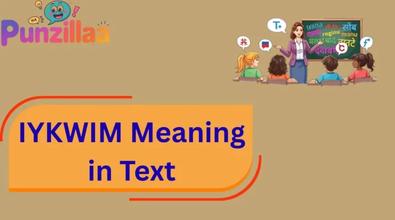 IYKWIM Meaning in Text