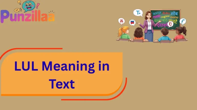 LUL Meaning in Text