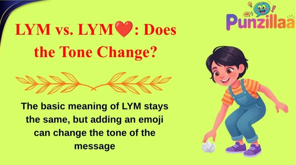 LYM vs. LYM❤️: Does the Tone Change?
