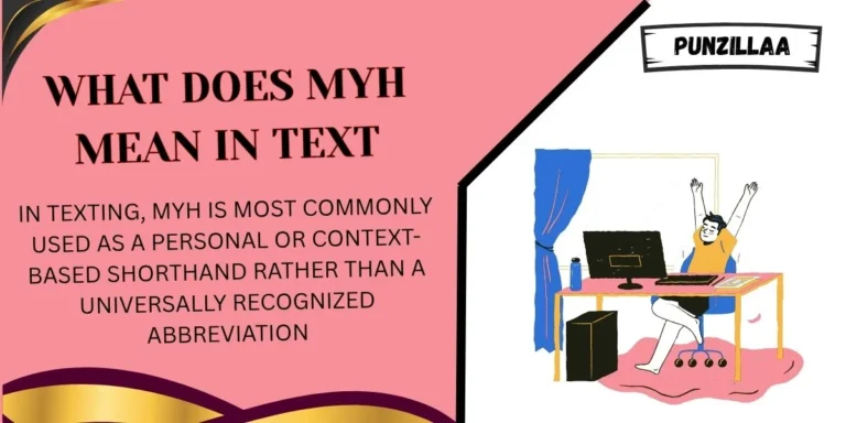 What Does MYH Mean in Text