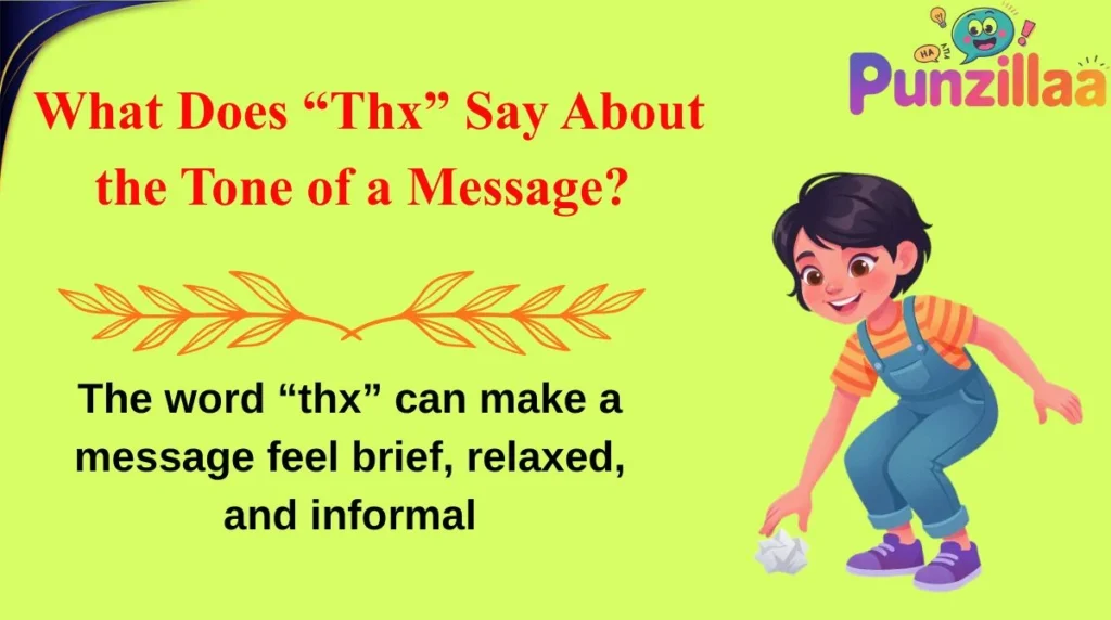 What Does “Thx” Say About the Tone of a Message?