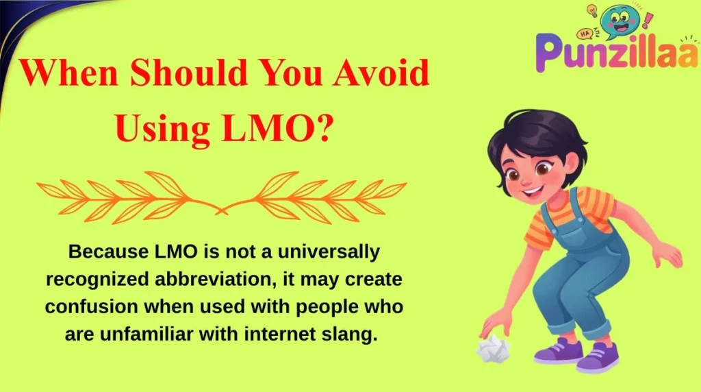 When Should You Avoid Using LMO?