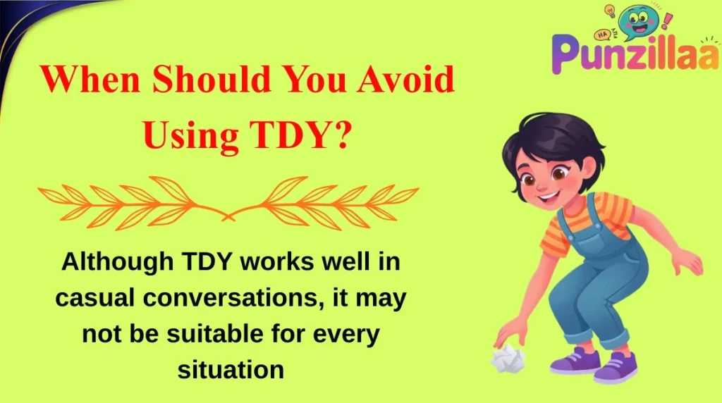 When Should You Avoid Using TDY?
