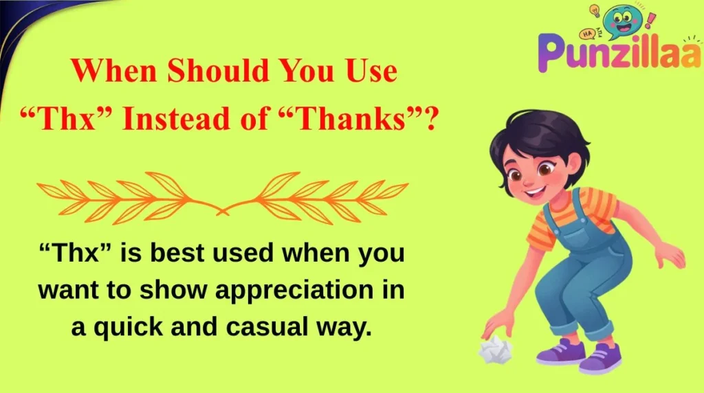 When Should You Use “Thx” Instead of “Thanks”?